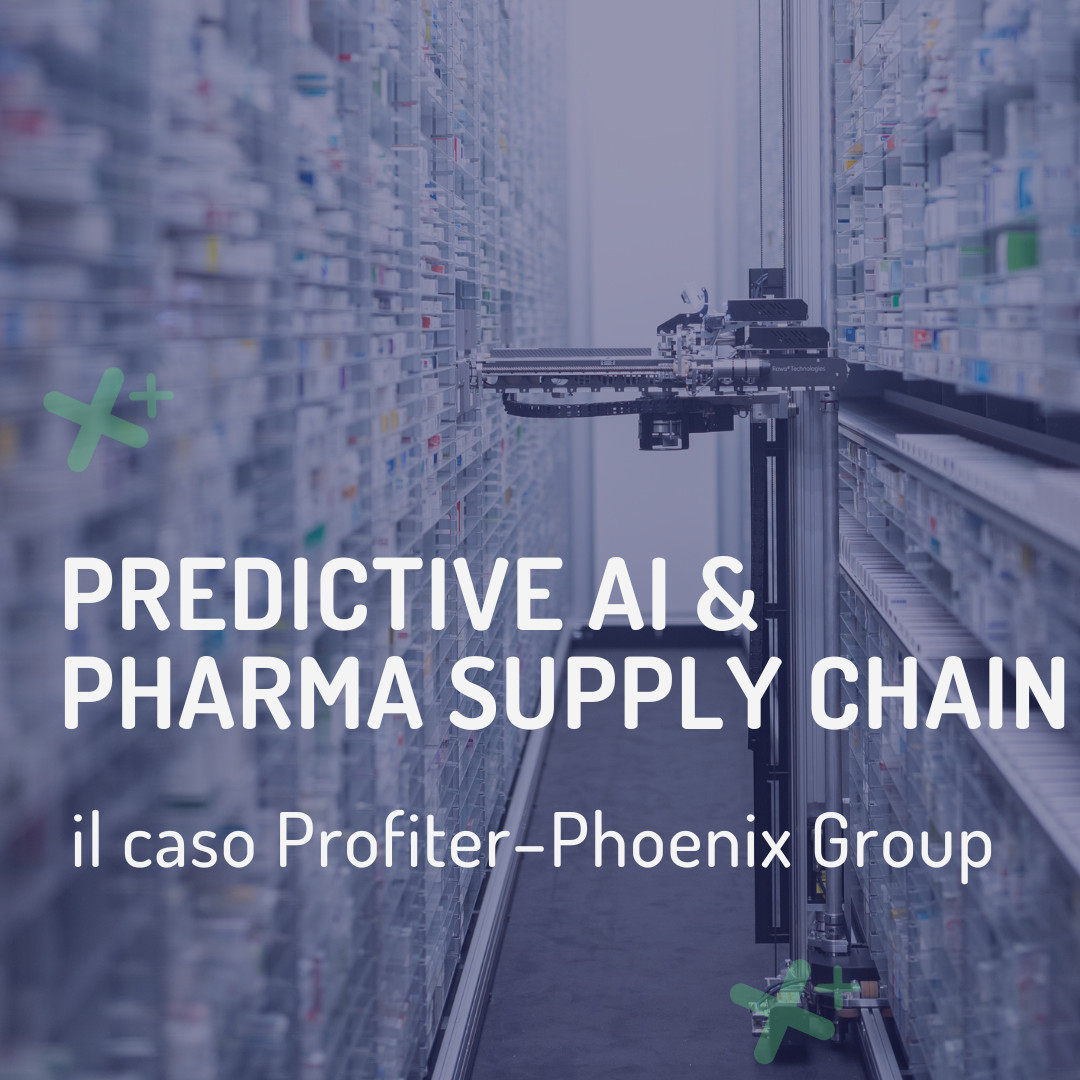 Predictive AI & Pharma Supply Chain: il caso Profiter Phoenix Group